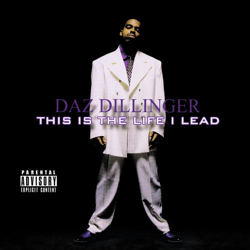 Daz Dillinger - This Is Life I Lead
