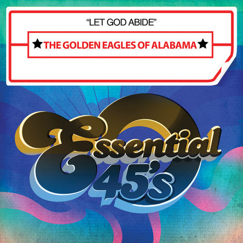 Golden Eagles of Alabama - Let God Abide