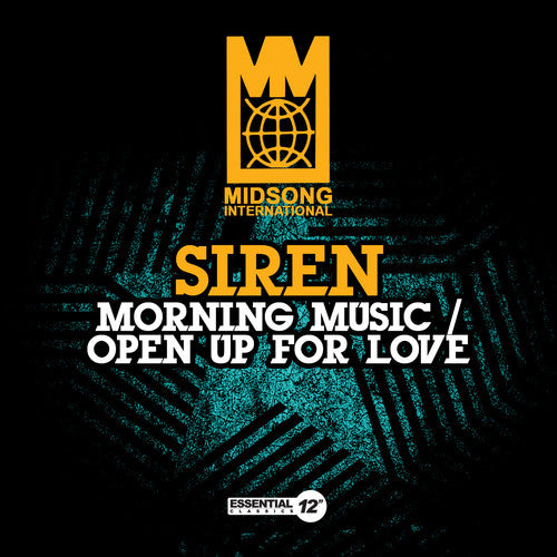 Siren - Morning Music / Open Up for Love