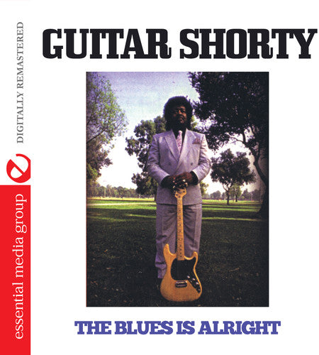 Guitar Shorty - Blues Is All Right