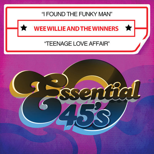 Wee Willie & Winners - I Found Funky Man / Teenage Love Affair