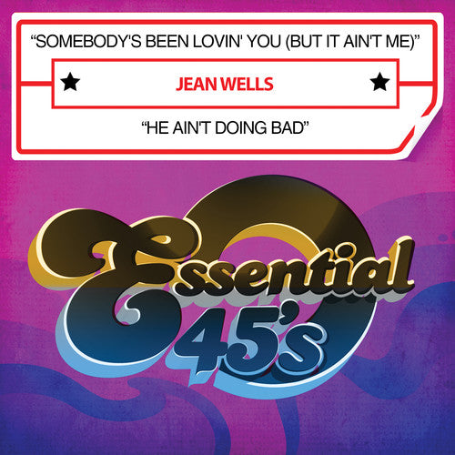 Jean Wells - Somebody's Been Lovin You (But It Ain't Me) / He