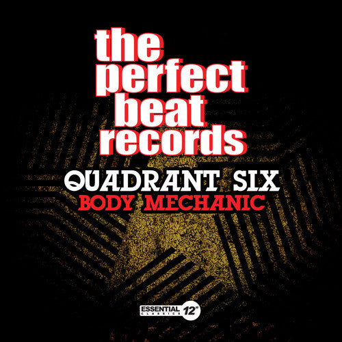 Quadrant Six - Body Mechanic