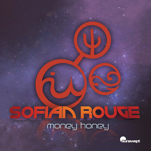Sofian Rouge - Money Honey (Remixes)