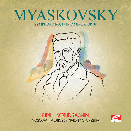 Nikolay Myaskovsky - Myaskovsky: Symphony No 15 in D minor, Op 38