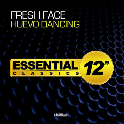 Fresh Face - Huevo Dancing