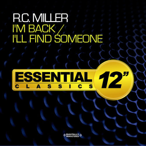 R.C. Miller - I'm Back / I'll Find Someone