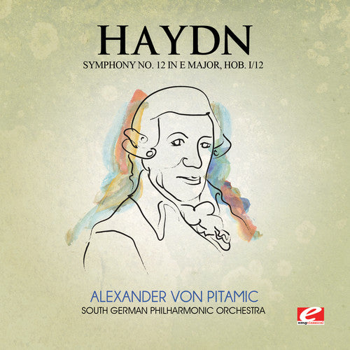 Joseph Hayden - Haydn: Symphony No. 12 in E Major, Hob. I/12