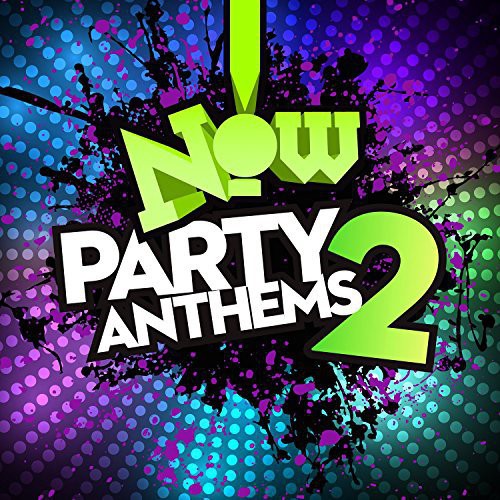 Now Party Anthems 2/ Various - Now Party Anthems 2 / Various