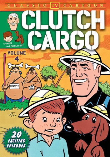 Clutch Cargo: Volume 4