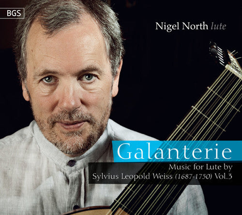Weiss/ Nigel North - Galanterie: Music for Lute 3