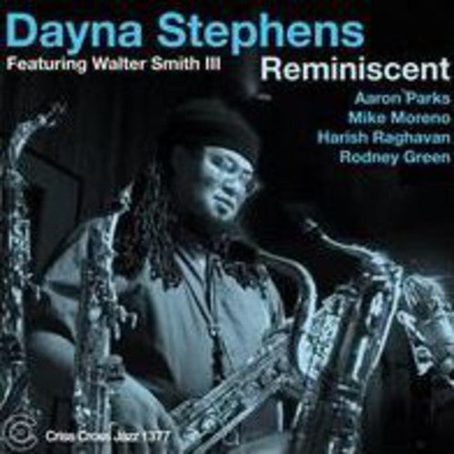 Stephens Quintet/ Dayna Sextet - Reminiscent