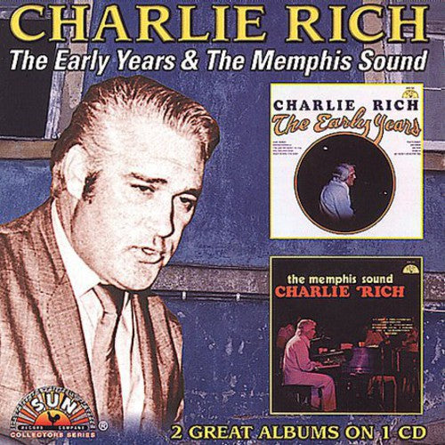 Charlie Rich - Early Years / The Memphis Sound