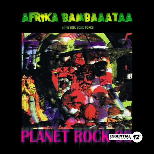 Afrika Bambaataa/ Soul Sonic Force - Planet Rock 98