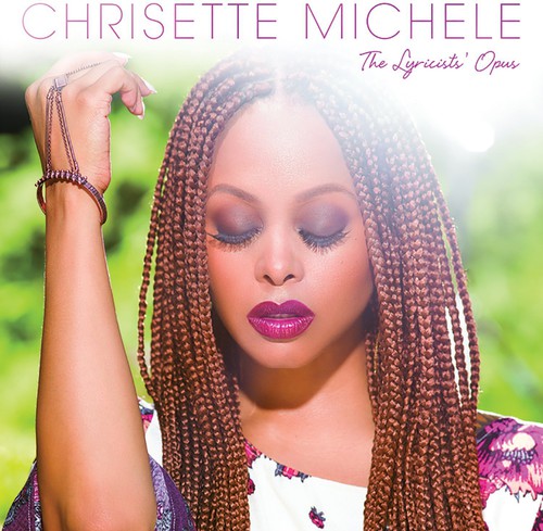 Chrisette Michele - Lyricists Opus
