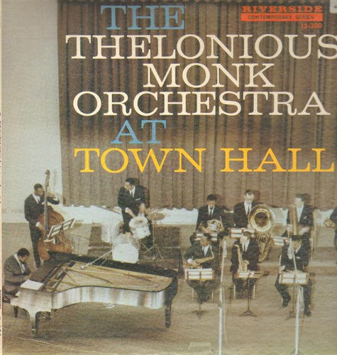 Thelonious Monk - At Town Hall