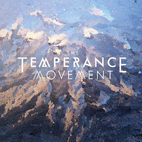 Temperance Movement - Temperance Movement