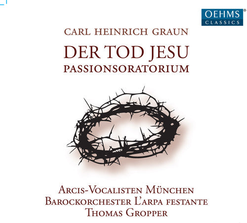 Graun/ Gropper/ Baroque Orch Larpa Festante - Death of Jesus