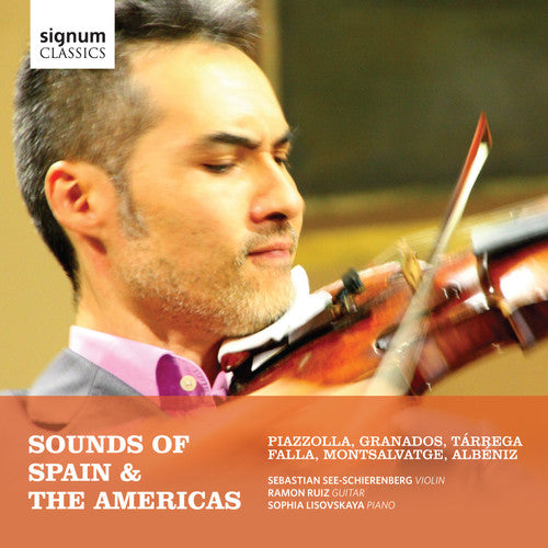 Albeniz/ De Falla/ Montsalvatge/ Granados - Sounds of Spain & the Americas