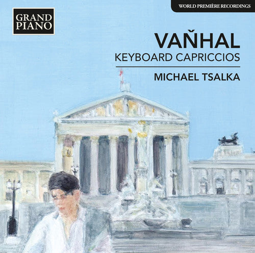 Vanhal/ Tsalka - Keyboard Capriccios 31 & 36