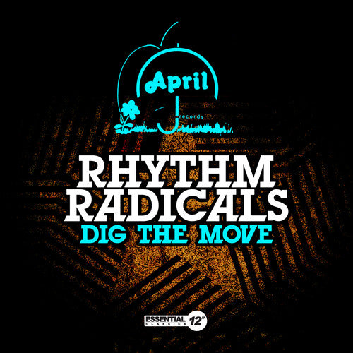 Rhythm Radicals - Dig the Move