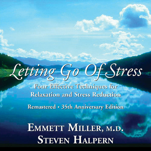 Emmett Miller / Steven Halpern - Letting Go of Stress