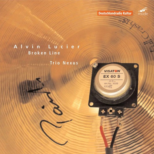 Alvin Lucier - Trio Nexus