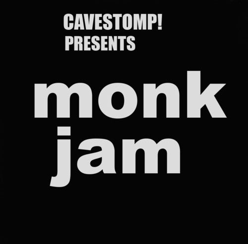 Monks - Monk Jam: Live at Cavestomp