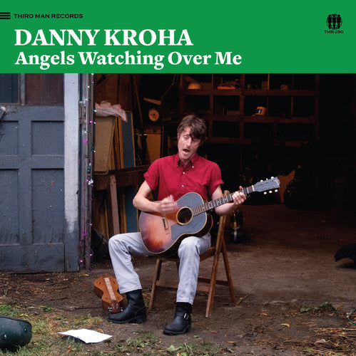 Danny Kroha - Angels Watching Over Me