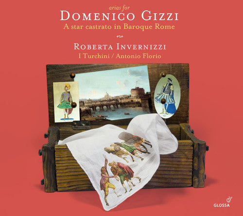 Feo/ Vinci/ Scarlatti/ Costanzi/ Bononcini - Arias for Domenico Gizzi-A Star Castrato in