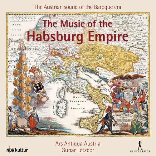 Letzbor/ Ars Antiqua Austria - Music of the Habsburg Empire-The Austrian Sound