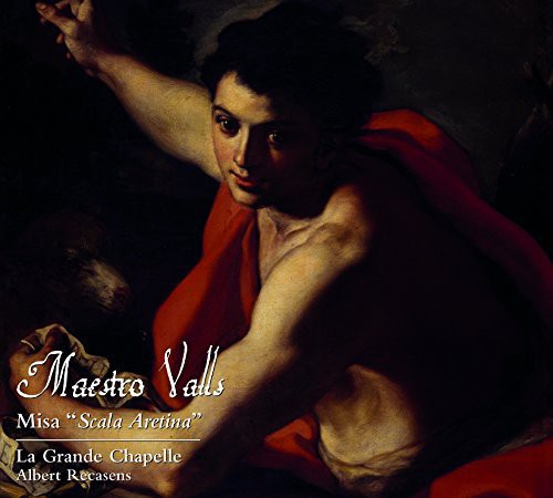 Valls/ Recasens/ Chapelle - Misa Scala Aretina