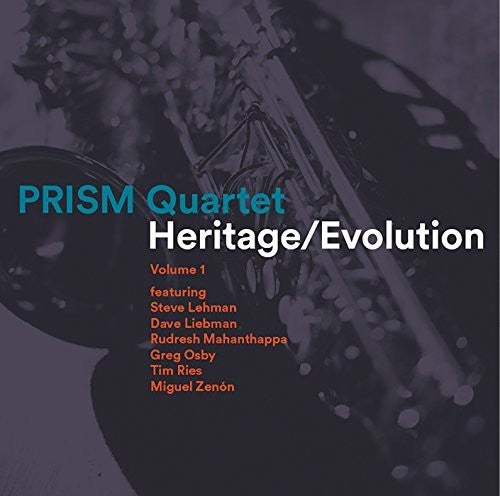 Lehman/ Liebman/ Mahanthappa/ Osby/ Ries - Heritage / Evolution 1
