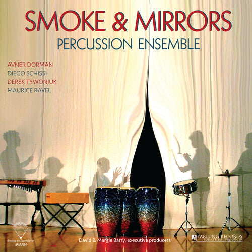 Dorman/ Smoke & Mirrors Percussion Ensemble - Smoke & Mirrors