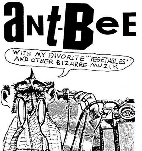 Ant-Bee - With My Favourite Vegetables
