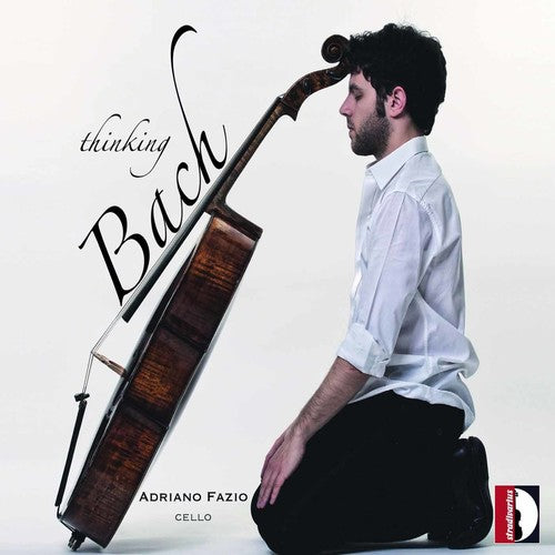 J.S. Bach / Adriano Fazio - Thinking Bach