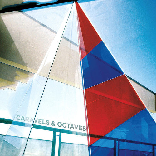 Caravels/ Octaves - Split