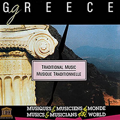 Greece: Traditional Music/ Various - Greece: Traditional Music