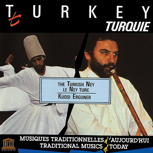 Kudsi Erguner - Turkey: Turkish Ney