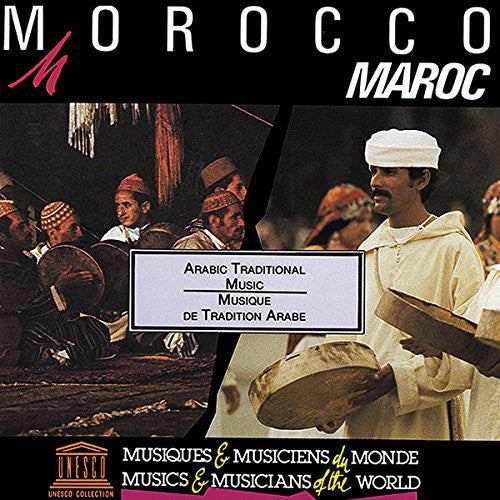 Morocco: Arabic Traditional Music/ Various - Morocco: Arabic Traditional Music