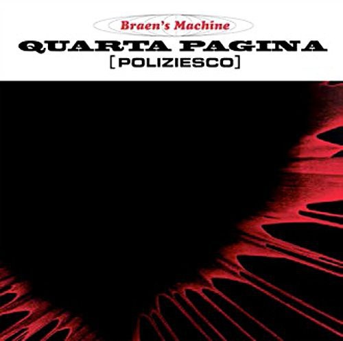 Braen's Machine - Quarta Pagina