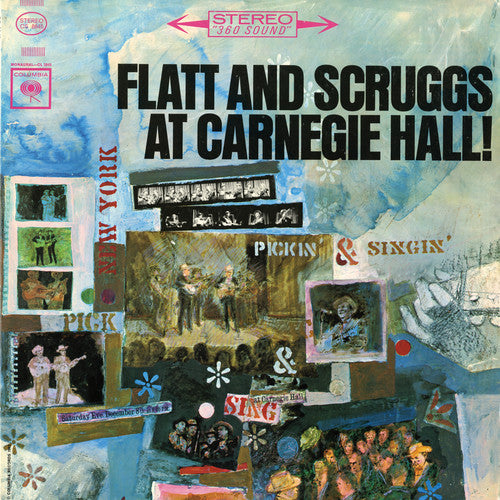 Flatt & Scruggs - Flatt & Scruggs At Carnegie Hall: Complete Concert