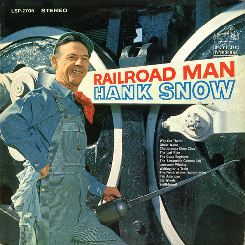 Hank Snow - Railroad Man