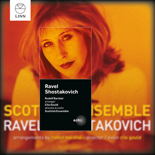 Ravel/ Shostakovich/ Gould/ Scottish Ens - Works for STRS