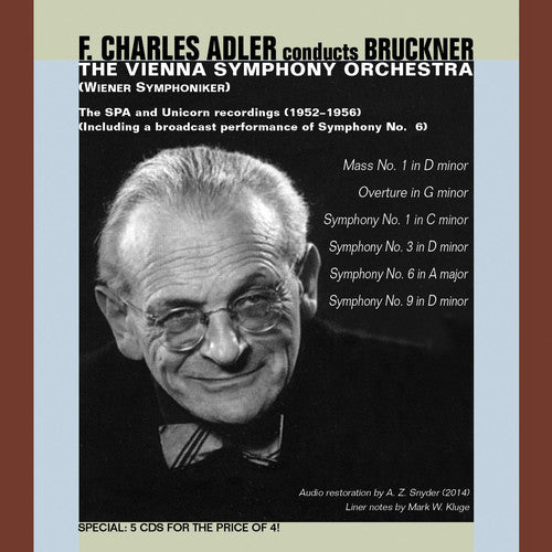 Bruckner/ Adler/ Vienna Sym Orch - Adler Conducts Bruckner-Mass 1 Syms 1 3 6 & 9
