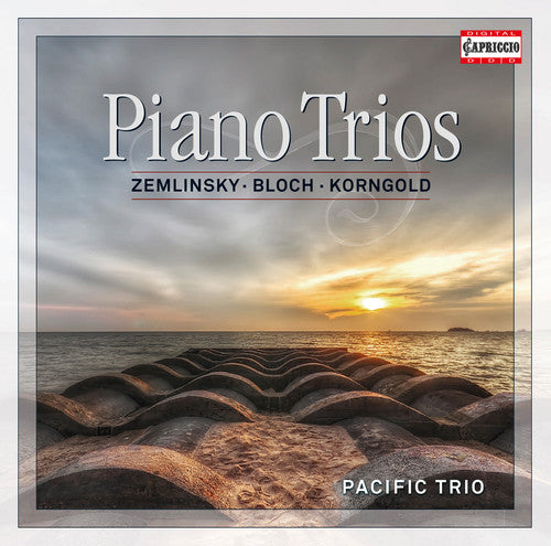 Zemlinsky/ Bloch/ Korngold/ Pacific Trio - Pno Trios