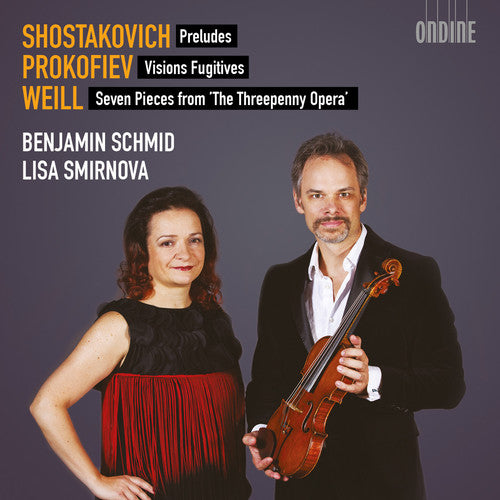 Shostakovich/ Prokofiev/ Weill/ Schmid - Preludes from 34-Prokofiev: Visions Fugitives