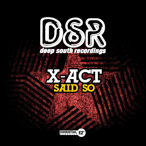 X-Act - Said So
