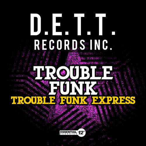 Trouble Funk - Trouble Funk Express