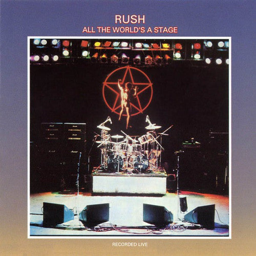 Rush - All The World's Stage